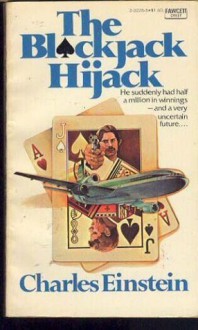 The blackjack hijack - Charles Einstein