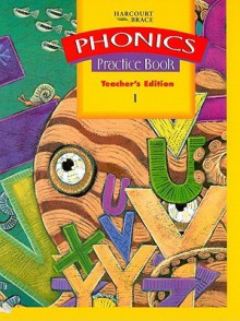 Phonics Practice Book Teacher's Edition 1 - Harcourt Brace