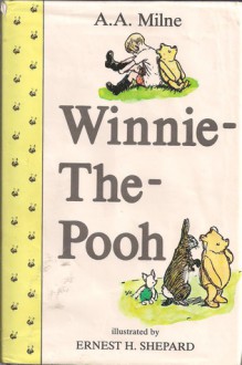 Winnie The Pooh - A.A. Milne