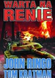 Warta na Renie - John Ringo, Tom Kratman