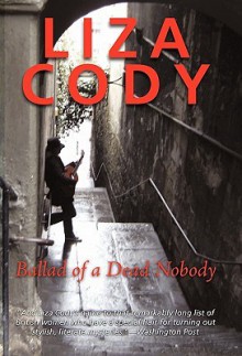 Ballad of a Dead Nobody - Liza Cody