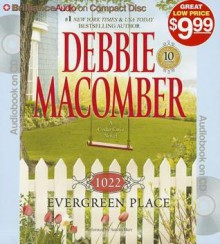 1022 Evergreen Place (Cedar Cove, #10) - Debbie Macomber, Sandra Burr