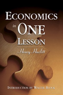 Economics in One Lesson - Henry Hazlitt