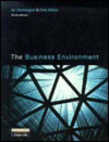 The Business Environment - Chris Britton, Ian Worthington