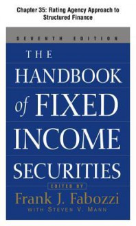 The Handbook of Fixed Income Securities, Chapter 35 - Rating Agency Approach to Structured Finance - Frank J. Fabozzi