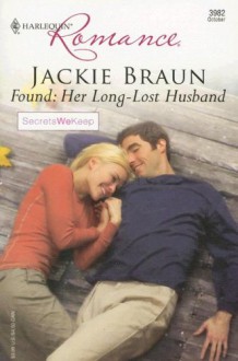 Found: Her Long-Lost Husband - Jackie Braun