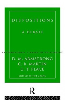 Dispositions - D.M. Armstrong, C.B. Martin