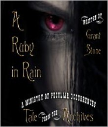 A Ruby in Rain - Grant Stone