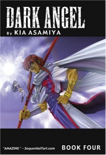 Dark Angel Book 4 - Kia Asamiya