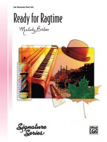 Ready for Ragtime: Late Elementary Piano Solo - Melody Bober