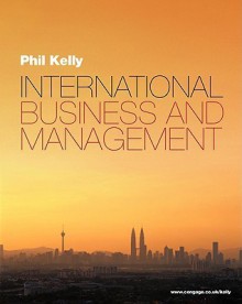 International Business and Management - Phil Kelly