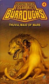 Thuvia, Maid of Mars - Edgar Rice Burroughs