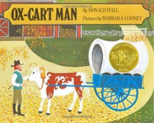 Ox-Cart Man - Donald Hall