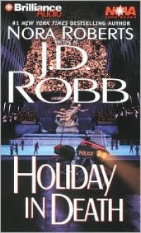 Holiday in Death - J.D. Robb, Susan Ericksen