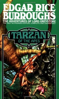 Tarzan of the Apes - Edgar Rice Burroughs