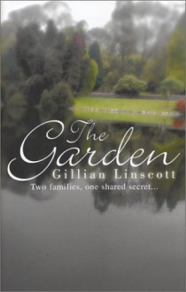 The Garden - Gillian Linscott