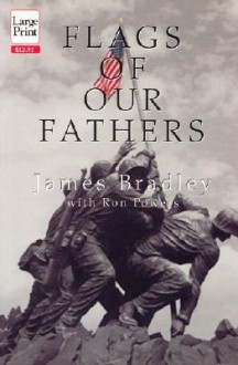 Flags of Our Fathers - James Bradley, Ron Powers