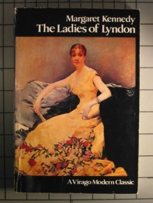 The Ladies of Lyndon - Margaret Kennedy