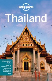 Lonely Planet Reiseführer Thailand (German Edition) - China Williams