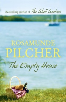 The Empty House - Rosamunde Pilcher