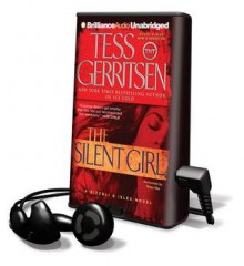 The Silent Girl (Jane Rizzoli & Maura Isles, #9) - Cassandra Campbell, Tess Gerritsen