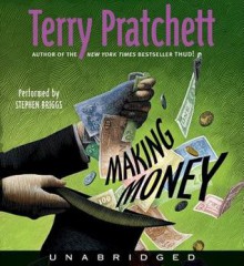 Making Money - Terry Pratchett, Stephen Briggs