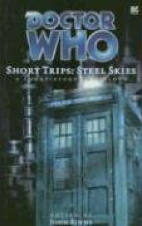 Doctor Who Short Trips: Steel Skies - 