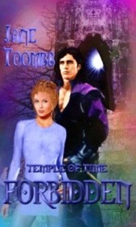 Forbidden (Temple of Time) - Jane Toombs