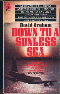 Down To A Sunless Sea - David Graham