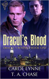 Dracul's Blood - Carol Lynne, T.A. Chase