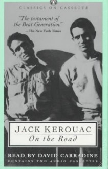 On The Road - Jack Kerouac, David Carradine