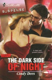 The Dark Side Of Night - Cindy Dees