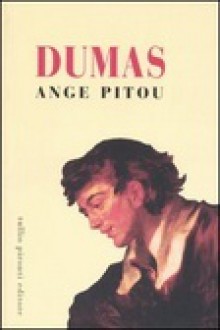 Ange Pitou - Alexandre Dumas