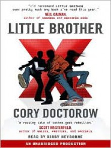 Little Brother - Cory Doctorow, Kirby Heyborne