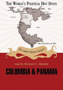 Colombia & Panama - Joseph Stromberg, Richard C. Hottelet