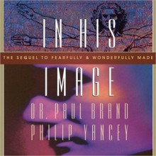 In His Image (MP3 Book) - Paul Brand, Philip Yancey, Maurice England