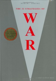 The 33 Strategies of War - Robert Greene, Joost Elffers