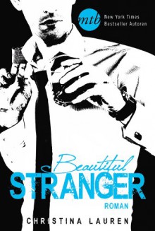 Beautiful Stranger - Christina Lauren