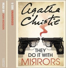 They Do It With Mirrors - Agatha Christie