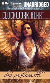 Clockwork Heart - Druann Pagliassotti