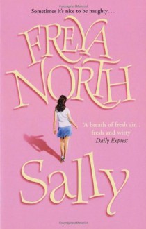 Sally - Freya North