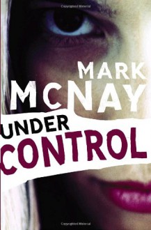 Under Control - Mark Mcnay