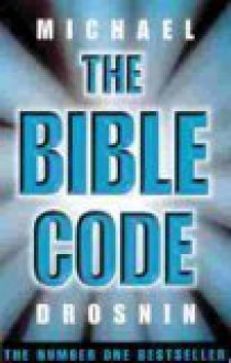 The Bible Code - Michael Drosnin