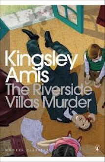 The Riverside Villas Murder. Kingsley Amis - Kingsley Amis