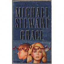 Grace - Michael Stewart