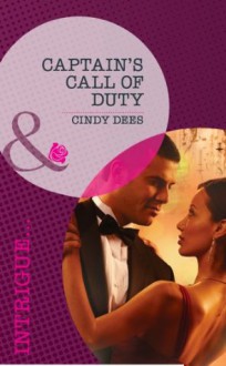 Captain's Call of Duty (Mills & Boon Intrigue) (The Kelley Legacy - Book 6) - Cindy Dees