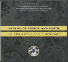 Dreams of Terror and Death: The Dream Cycle of H. P. Lovecraft - H.P. Lovecraft