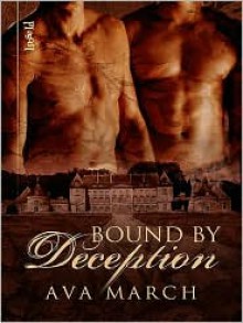 Bound by Deception - Ava March