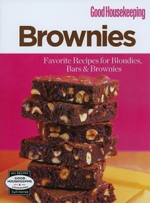 Brownies: Favorite Recipes for Blondies, Bars & Brownies - Hearst Books