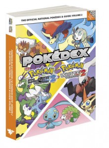 Pokemon Black Version 2 & Pokemon White Version 2 The Official National Pokedex & Guide Volume 2: The Official Pokemon Strategy Guide - Pokémon Company International